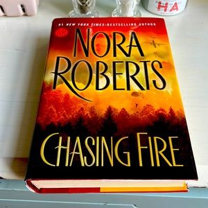NEW Hardback Book Chasing Fire by Nora Roberts